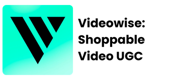 Videowise: Shoppable Video UGC